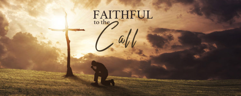 Faithful to the Call Image